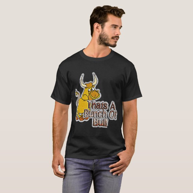 Camiseta Eso Es Un Montón De Toros (Anverso completo)