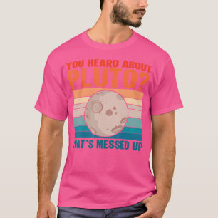 Camiseta Eso Está Desordenado - Espacio Que Escuchaste Sobr