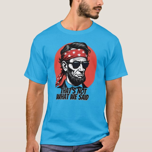 Camiseta Eso NO es lo que dijimos - Historia con un giro (Anverso)