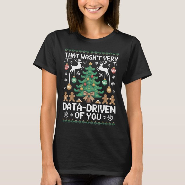 Camiseta Eso no fue muy basado en datos de tu parte" Datos  (Anverso)