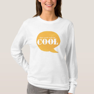 Camiseta Eso podía ser realmente fresco