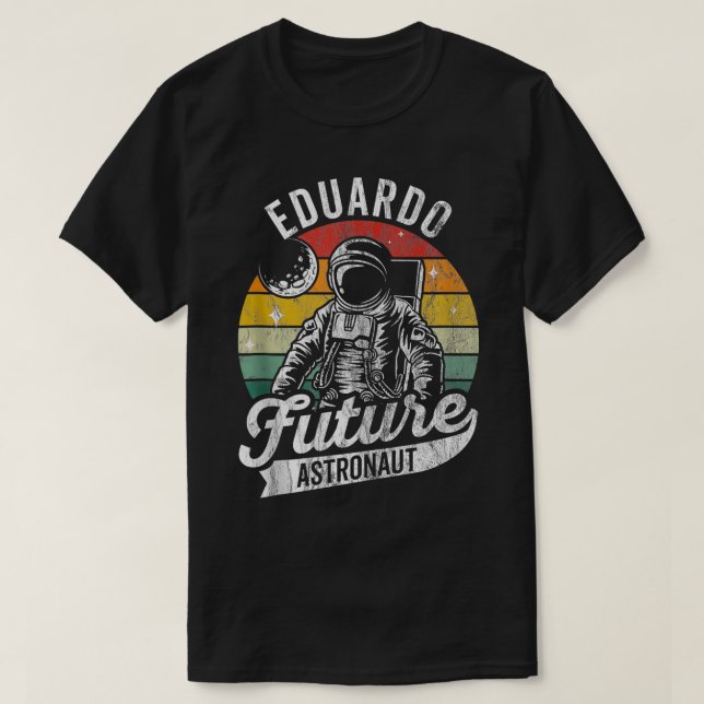 Camiseta Espacio astronauta Eduardo Futuro Personalizado Vi (Diseño del anverso)
