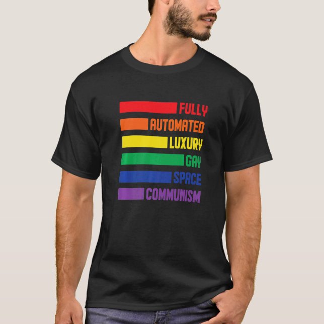 Camiseta Espacio gay de lujo totalmente automatizado Comuni (Anverso)