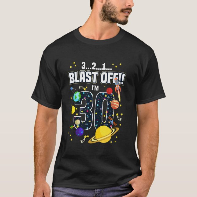 Camiseta Espacio Ultraterrestre 321 Blast Off Age 30th Birt (Anverso)