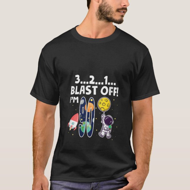 Camiseta Espacio Ultraterrestre 3 2 1 Blast Off Age 90th Bi (Anverso)