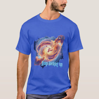 Camiseta Espacio y positividad : Sigan buscando.