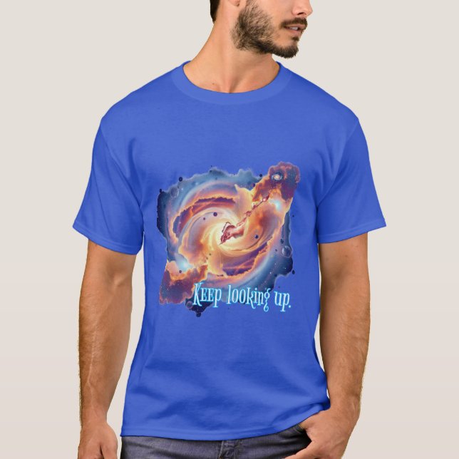 Camiseta Espacio y positividad : Sigan buscando. (Anverso)