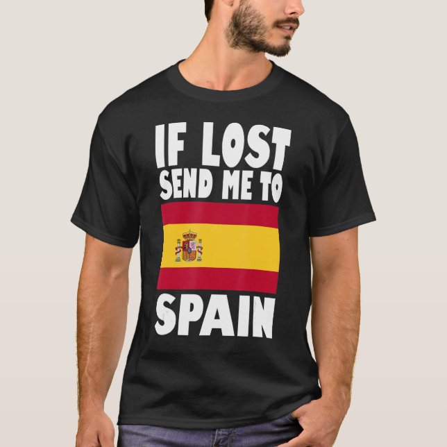 Camiseta España Bandera Diseño Si perdiste envíame a España (Anverso)
