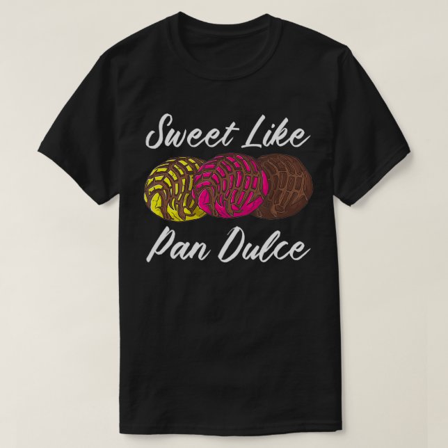 Camiseta ESPAÑOL HUMOR CONCHAS PAN DULCE dulce como Pan  (Diseño del anverso)