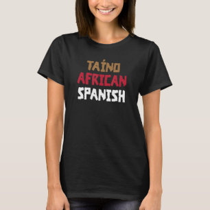 Camiseta Español taíneo africano para boric del Orgullo Pue