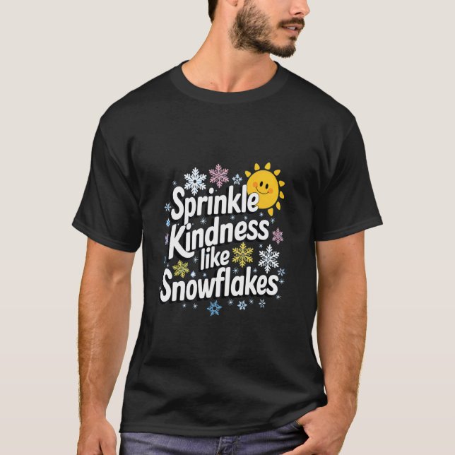 Camiseta Esparce amabilidad como copos de nieve (Anverso)