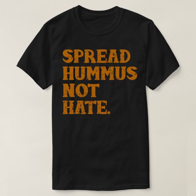 Camiseta Esparcir Hummus no odio (Diseño del anverso)