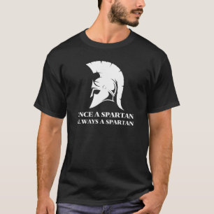 Camiseta Espartano Fuerte Una Vez Un Espartano Siempre Un E