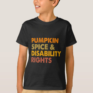 Camiseta Especia de Calabaza y Derechos de Discapacidad Con
