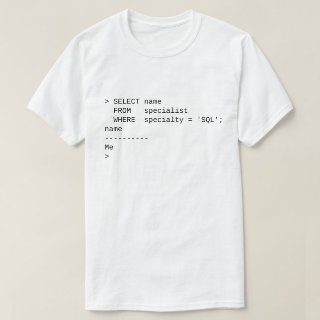Camiseta Especialista del SQL: Yo (Diseño del anverso)