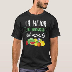 Camiseta Especialista en alimentos para nutricionistas