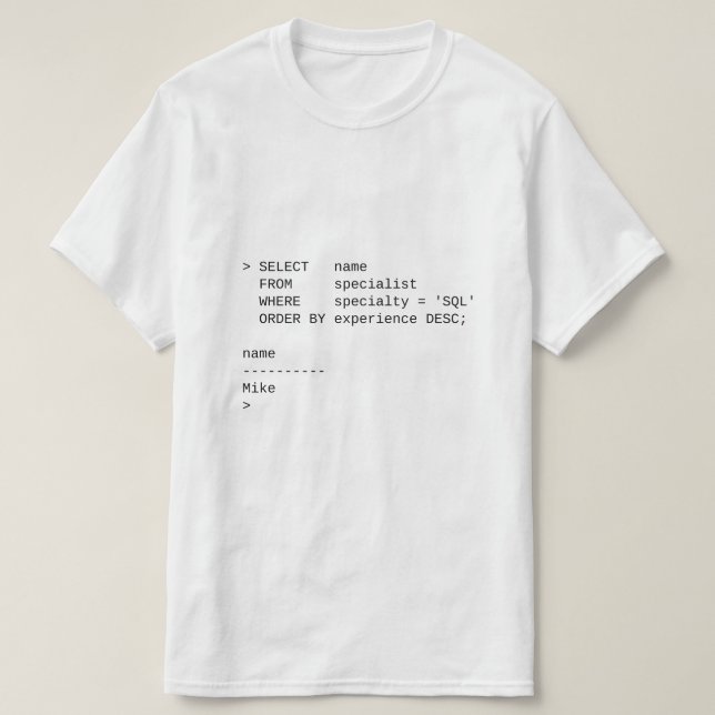 Camiseta Especialista en base de datos SQL: Mike (Diseño del anverso)