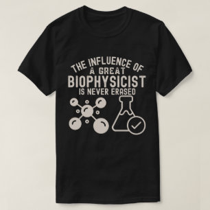 Camiseta Especialista en Biofísica4, Cumpleaños de Biofísic