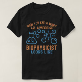 Camiseta Especialista en Biofísica8, Cumpleaños de Biofísic
