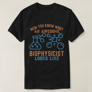 Camiseta Especialista en Biofísica8, Cumpleaños de Biofísic