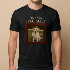 Camiseta Especialista en Drama Foto de Perro Divertida Pers
