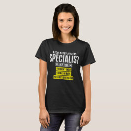 Camiseta Especialista regulador de los asuntos de la