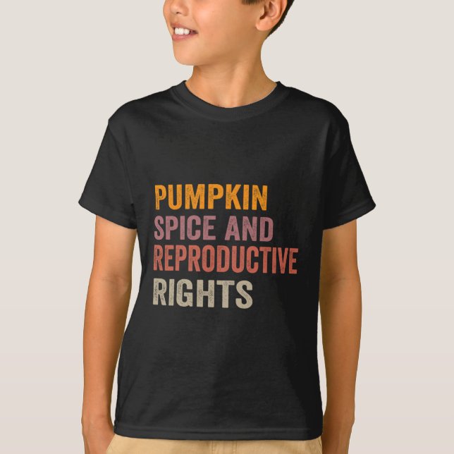 Camiseta Especias De Calabaza Y Derechos Reproductivos 1 (Anverso)