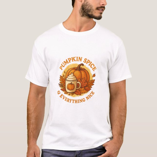 Camiseta Especias de calabaza y todo bueno - Acogedor otoño (Anverso)