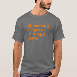 Camiseta Especias De Calabaza Y Todo Lo Que Es Agradable Ha