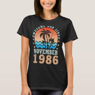 Camiseta Espectacular papá desde noviembre de 1986 Feliz cu