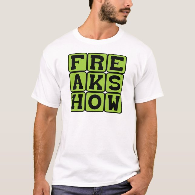 Camiseta Espectáculo Freak, atracción de carnaval (Anverso)