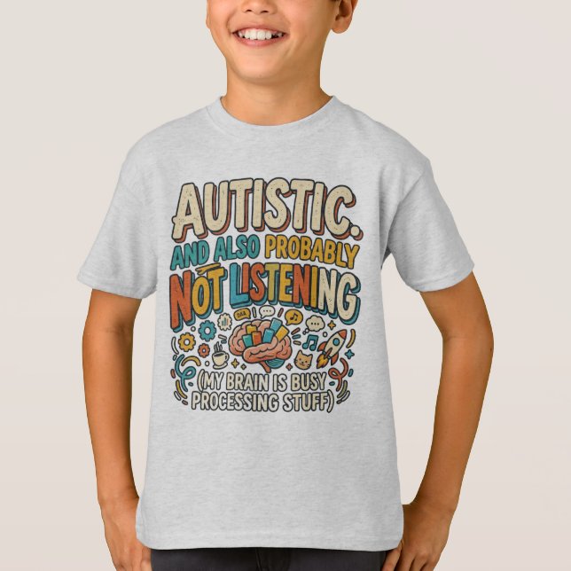 Camiseta Espectro de Autismo No Escucha  (Anverso)