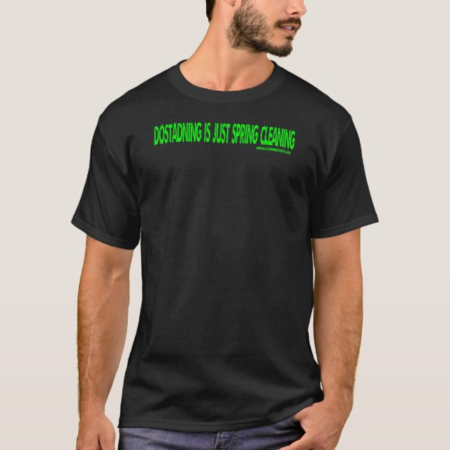 Camiseta Espejo negro: Dostadning es sólo limpieza de prima (Anverso)