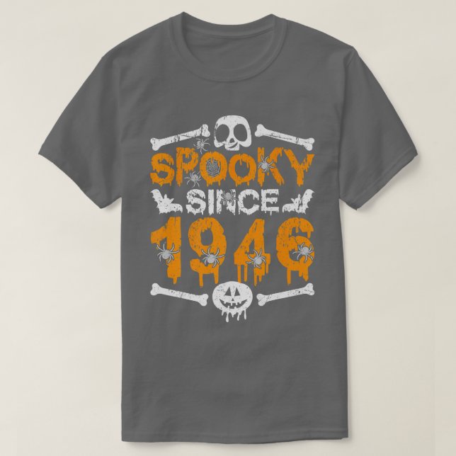 Camiseta Espeluznante desde 1946 Scary Skeleton 76th Birthd (Diseño del anverso)