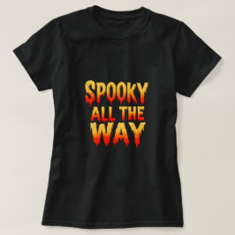 Camiseta Espeluznante todo el camino - Halloween Slime Drip