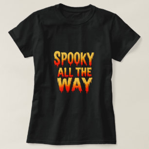 Camiseta Espeluznante todo el camino - Halloween Slime Drip