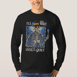 Camiseta Espera hasta que esté tranquilo esqueleto judío Ja