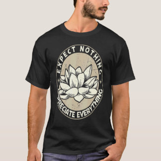 Camiseta Espera Nada Agradece Todo Lote Espiritual