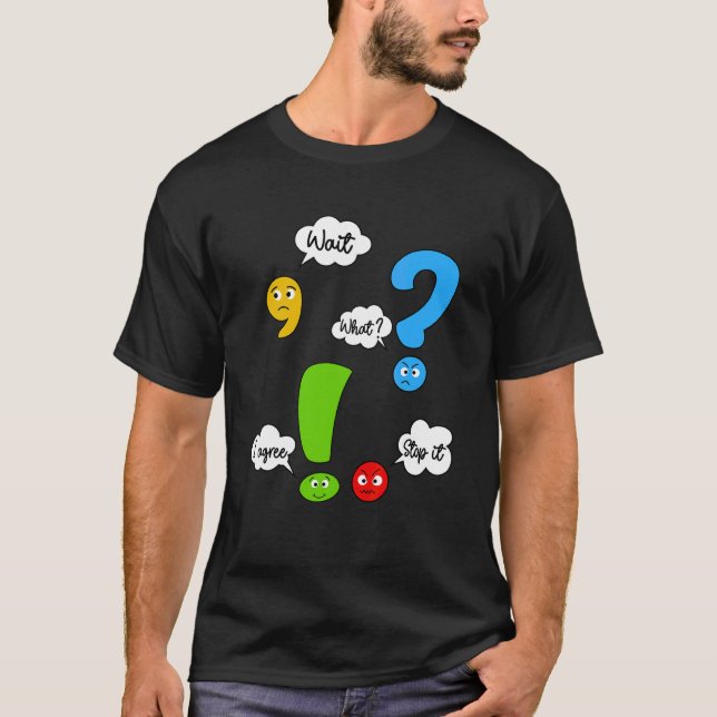 Camiseta Espera Qué Para Lo Acepto  Puntuación Gramática Té (Anverso)