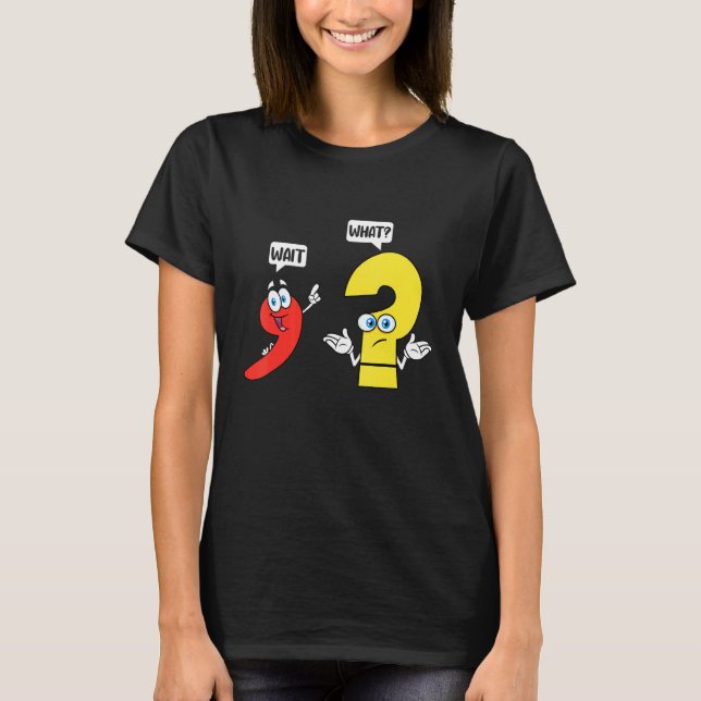 Camiseta Espera  Qué   Profesora de Inglés Gramática Disfra (Anverso)