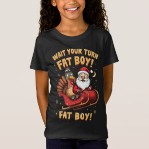Camiseta 🎅🦃¡Espera tu turno, niño gordo! Pavo divertido v