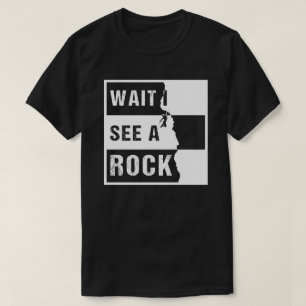 Camiseta Espera, veo a un geólogo de rock geológico
