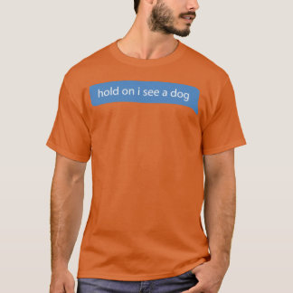 Camiseta Espera, veo amigos de los amantes de los perros