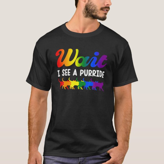 Camiseta Espera, Veo Un Purride, Desfile Del Orgullo Gay, C (Anverso)