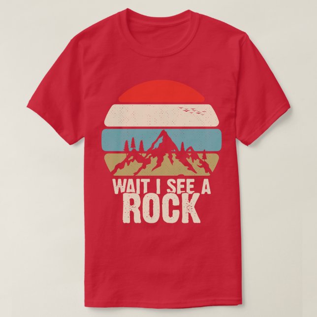 Camiseta ESPERA Veo Un Regalo De Rock Funny Mineral Geology (Diseño del anverso)