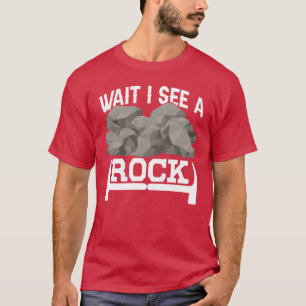 Camiseta Espera, veo un trabajo de geólogo de rocas geologí