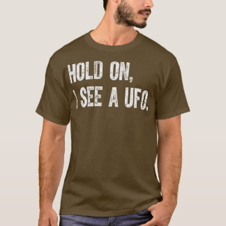 Camiseta Espera Veo Un Ufo