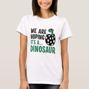 Camiseta Esperamos que sea un dinosaurio