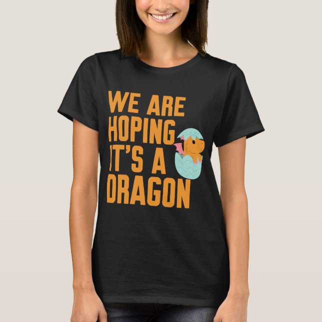 Camiseta Esperamos que sea un dragón (Anverso)