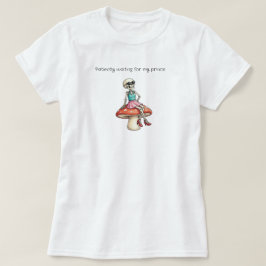 Camiseta Esperando a mi Príncipe Esqueleto